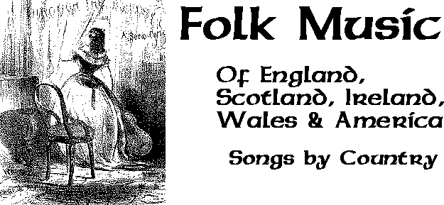 Folk Music of England, Scotland, Ireland, Wales & America
